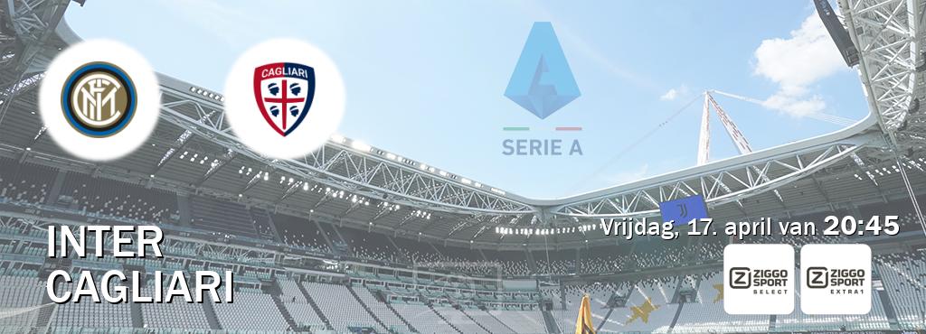 Wedstrijd tussen Inter en Cagliari live op tv bij Ziggo Sport 2, Ziggo Sport 5 (vrijdag, 17. april van  20:45).