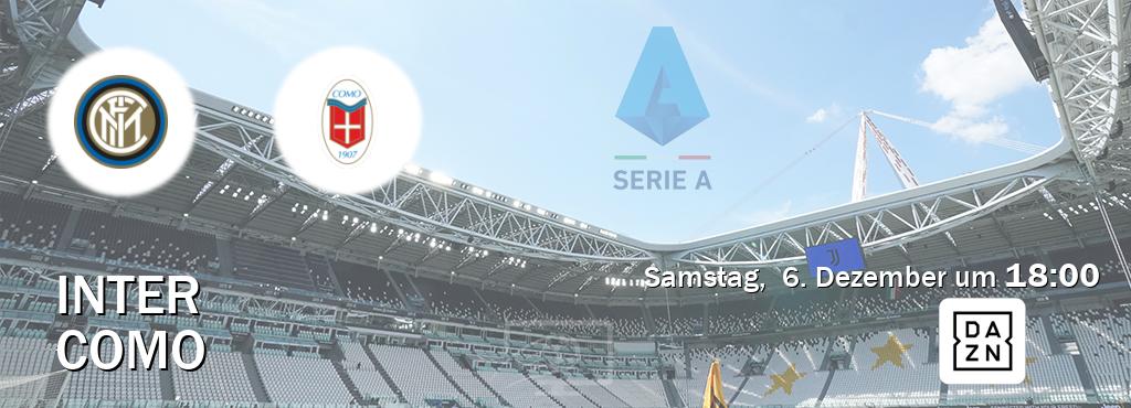 Das Spiel zwischen Inter und Como wird am Samstag,  6. Dezember um  18:00, live vom DAZN übertragen.