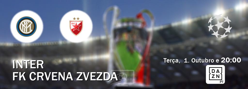 Jogo entre Inter e FK Crvena zvezda tem emissão DAZN (Terça,  1. Outubro e  20:00).