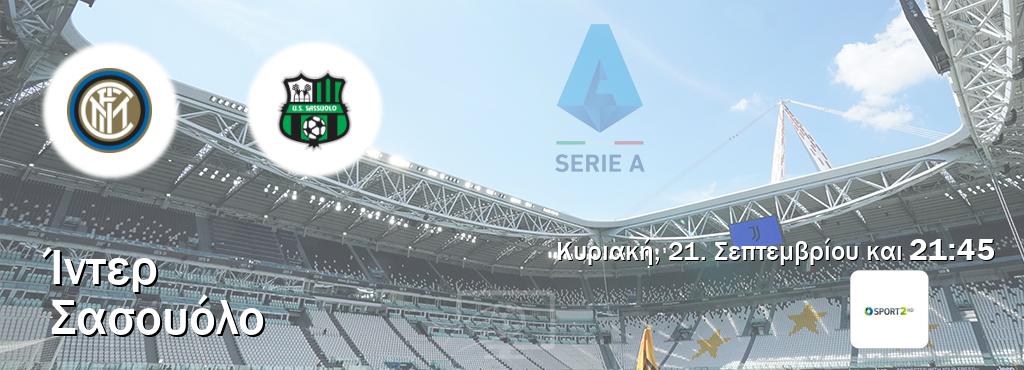 Παρακολουθήστ ζωντανά Ίντερ - Σασουόλο από το Cosmote Sport 2 (21:45). Παρακολουθήστ ζωντανά Ίντερ - Σασουόλο από το Cosmote Sport 2 (21:45).