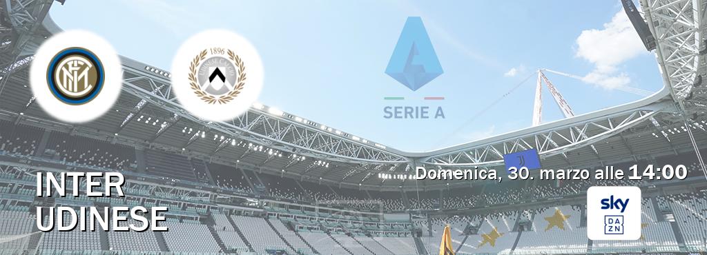 Il match Inter - Udinese sarà trasmesso in diretta TV su Sky Sport Bar (ore 14:00)