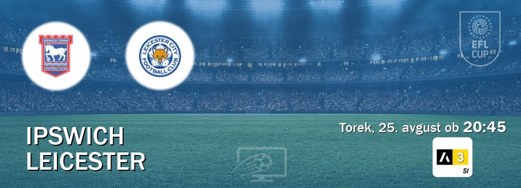Dvoboj Ipswich in Leicester s prenosom tekme v živo na Arena Sport 3.
