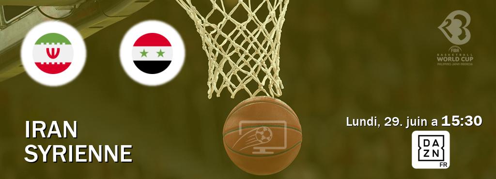 Match entre Iran et Syrienne en direct à la DAZN (lundi, 29. juin a  15:30).