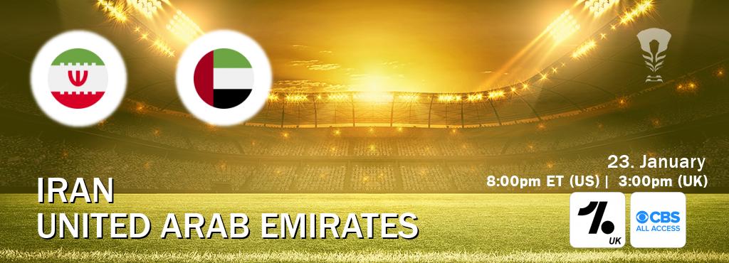 You can watch game live between Iran and United Arab Emirates on OneFootball UK(UK) and CBS All Access(US).