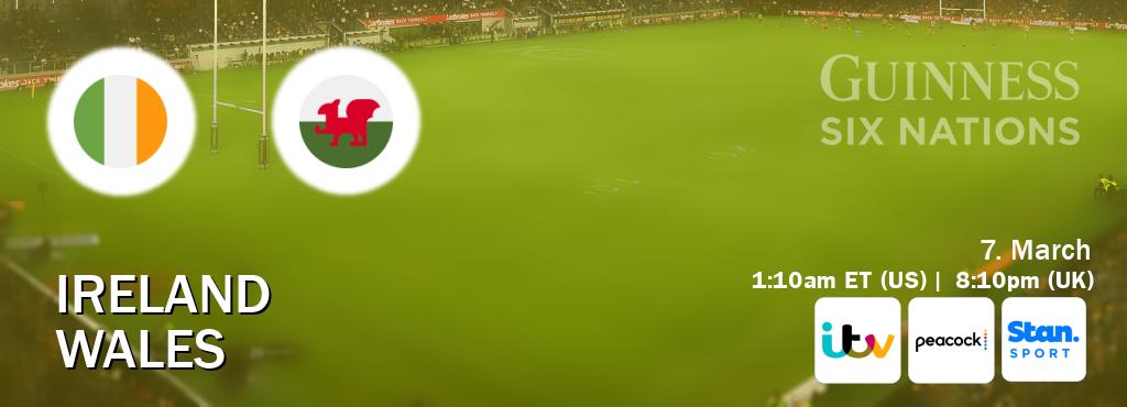 You can watch game live between Ireland and Wales on ITV(UK), Peacock(US), Stan Sport(AU). You can watch game live between Ireland and Wales on ITV(UK), Peacock(US), Stan Sport(AU).