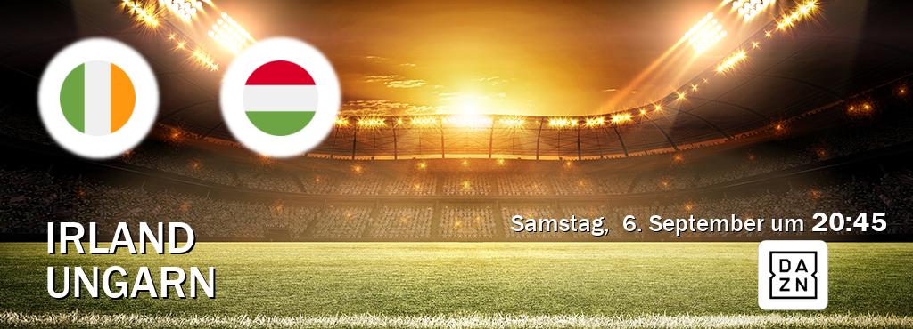 Das Spiel zwischen Irland und Ungarn wird am Samstag, 6. September um 20:45, live vom DAZN übertragen. Das Spiel zwischen Irland und Ungarn wird am Samstag, 6. September um 20:45, live vom DAZN übertragen.