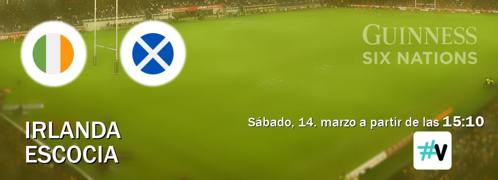 El partido entre Irlanda y Escocia será retransmitido por M+ Vamos (sábado, 14. marzo a partir de las  15:10).
