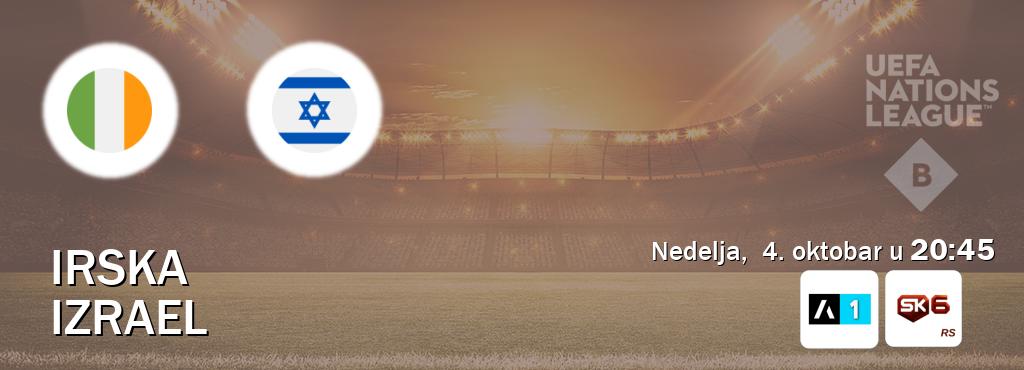 Izravni prijenos utakmice Irska i Izrael pratite uživo na Arena Sport 1 i Sportklub 6 (nedelja,  4. oktobar u  20:45).