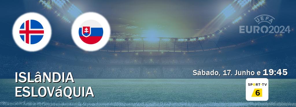 Jogo entre Islândia e Eslováquia tem emissão Sport TV 6 (Sábado, 17. Junho e  19:45).