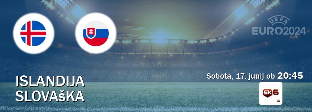 Ne zamudi prenosa tekme Islandija - Slovaška v živo na Sportklub 6.