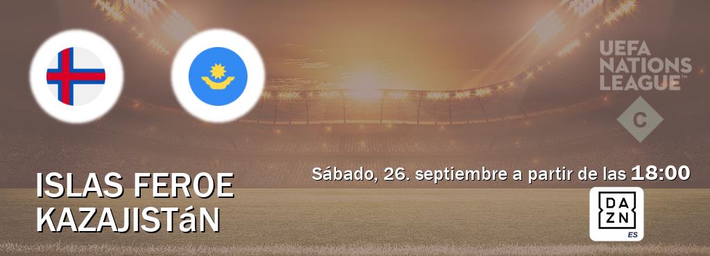 El partido entre Islas Feroe y Kazajistán será retransmitido por DAZN España (sábado, 26. septiembre a partir de las  18:00).