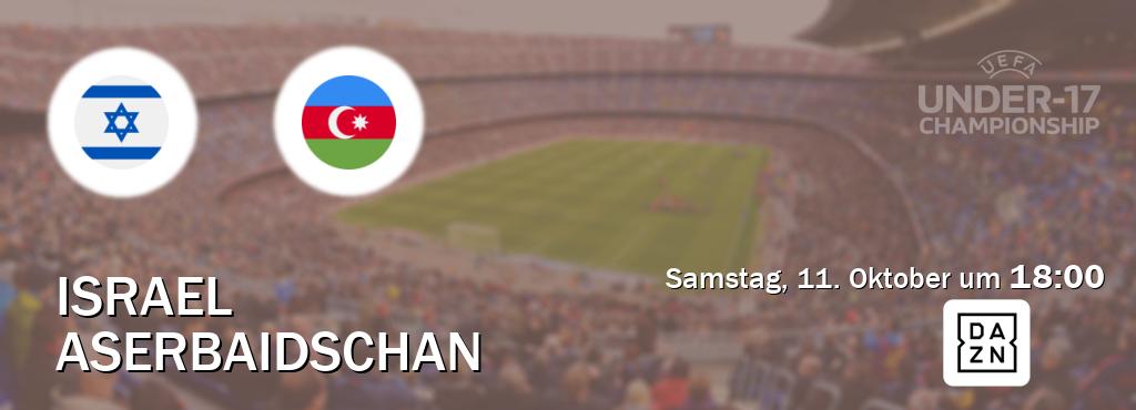 Das Spiel zwischen Israel U17 und Aserbaidschan U17 wird am Samstag, 11. Oktober um 18:00, live vom DAZN übertragen. Das Spiel zwischen Israel U17 und Aserbaidschan U17 wird am Samstag, 11. Oktober um 18:00, live vom DAZN übertragen.