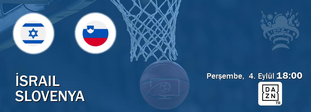 Karşılaşma İsrail - Slovenya DAZN'den canlı yayınlanacak (Perşembe,  4. Eylül  18:00).