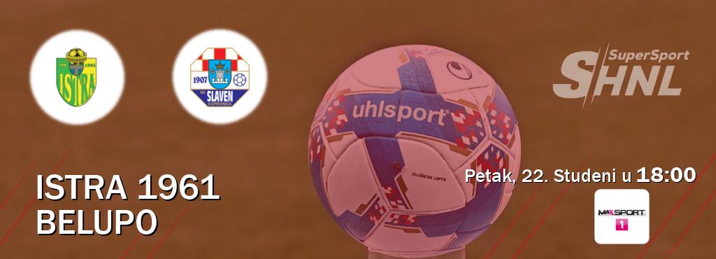 Izravni prijenos utakmice Istra 1961 i Belupo pratite uživo na MAXSport1 (Petak, 22. Studeni u  18:00).