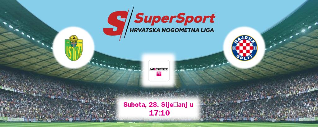 Izravni prijenos utakmice Istra 1961 i Hajduk Split pratite uživo na MAXSport1 (Subota, 28. Siječanj u  17:10).