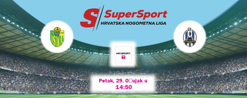 Izravni prijenos utakmice Istra 1961 i Lokomotiva pratite uživo na MAXSport1 (Petak, 29. Ožujak u  14:50).