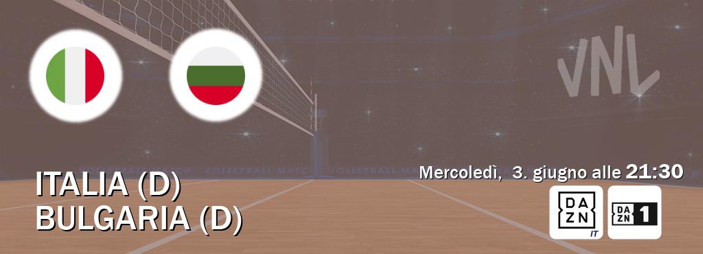 Il match Italia (D) - Bulgaria (D) sarà trasmesso in diretta TV su DAZN Italia e DAZN (ore 21:30)