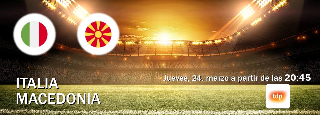 El partido entre Italia y Macedonia será retransmitido por Teledeporte (jueves, 24. marzo a partir de las  20:45).