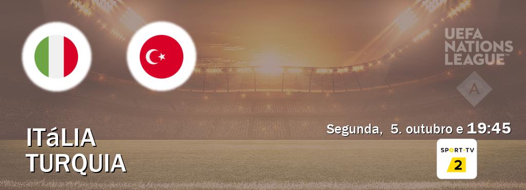 Jogo entre Itália e Turquia tem emissão Sport TV 2 (segunda, 5. outubro e 19:45). Jogo entre Itália e Turquia tem emissão Sport TV 2 (segunda, 5. outubro e 19:45).