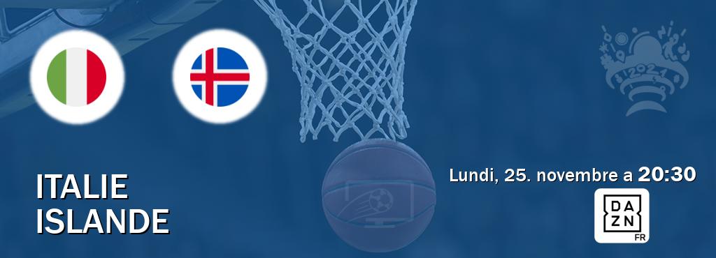 Match entre Italie et Islande en direct à la DAZN (lundi, 25. novembre a  20:30).