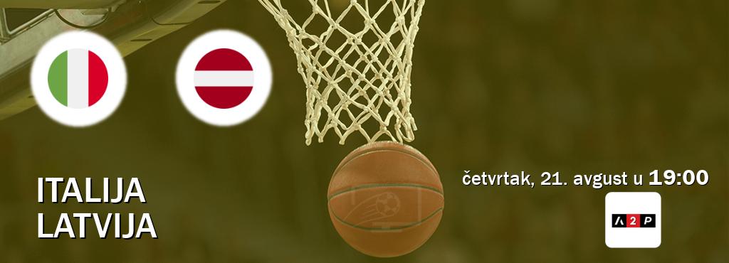 Izravni prijenos utakmice Italija i Latvija pratite uživo na Arena Premium 2 (četvrtak, 21. avgust u 19:00). Izravni prijenos utakmice Italija i Latvija pratite uživo na Arena Premium 2 (četvrtak, 21. avgust u 19:00).