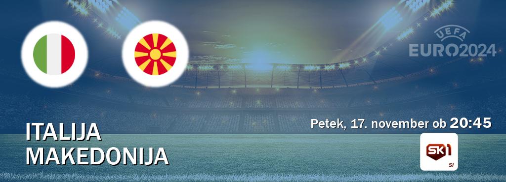 Prenos tekme med Italija in Makedonija v živo na Sportklub 1 (petek, 17. november ob  20:45 uri).