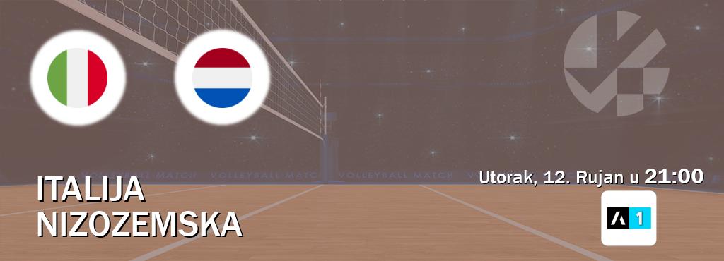 Izravni prijenos utakmice Italija i Nizozemska pratite uživo na Arena Sport 1 (Utorak, 12. Rujan u  21:00).