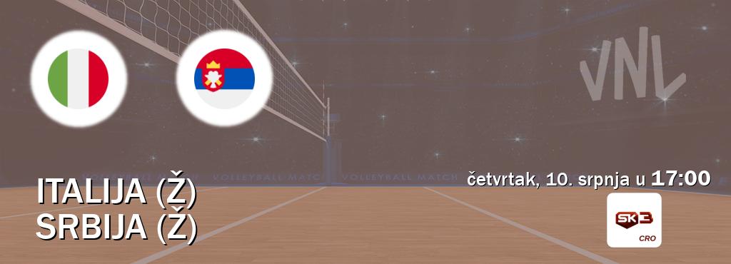 Izravni prijenos utakmice Italija (Ž) i Srbija (Ž) pratite uživo na Sportklub 3 (četvrtak, 10. srpnja u  17:00).