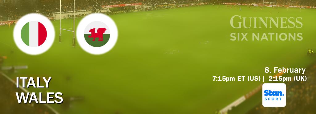 You can watch game live between Italy and Wales on Stan Sport(AU).