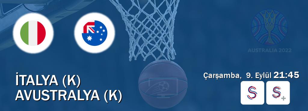 Karşılaşma İtalya (K) - Avustralya (K) S Sport ve S Sport +'den canlı yayınlanacak (Çarşamba,  9. Eylül  21:45).
