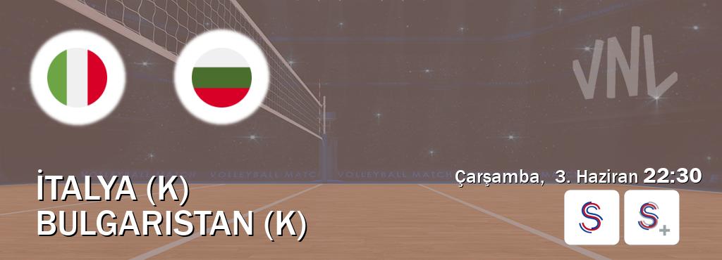 Karşılaşma İtalya (K) - Bulgaristan (K) S Sport ve S Sport +'den canlı yayınlanacak (Çarşamba,  3. Haziran  22:30).