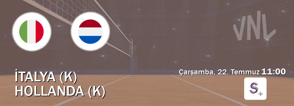 Karşılaşma İtalya (K) - Hollanda (K) S Sport +'den canlı yayınlanacak (Çarşamba, 22. Temmuz 11:00). Karşılaşma İtalya (K) - Hollanda (K) S Sport +'den canlı yayınlanacak (Çarşamba, 22. Temmuz 11:00).