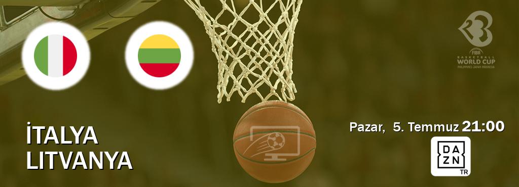 Karşılaşma İtalya - Litvanya DAZN'den canlı yayınlanacak (Pazar,  5. Temmuz  21:00).