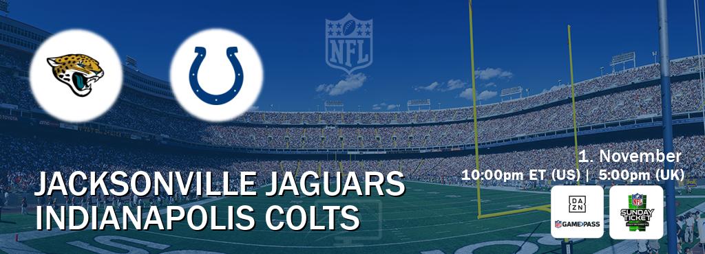 You can watch game live between Jacksonville Jaguars and Indianapolis Colts on DAZN NFL Game Pass and NFL Sunday Ticket(US). You can watch game live between Jacksonville Jaguars and Indianapolis Colts on DAZN NFL Game Pass and NFL Sunday Ticket(US).