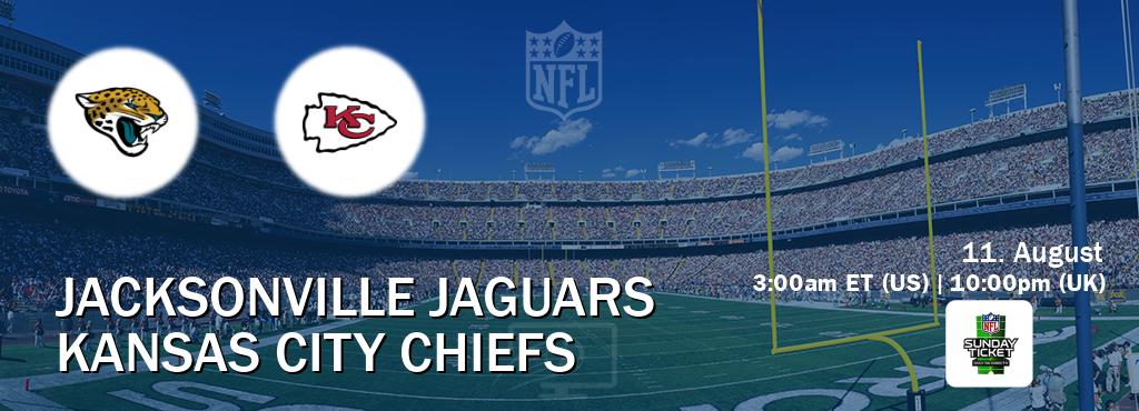 You can watch game live between Jacksonville Jaguars and Kansas City Chiefs on NFL Sunday Ticket(US).