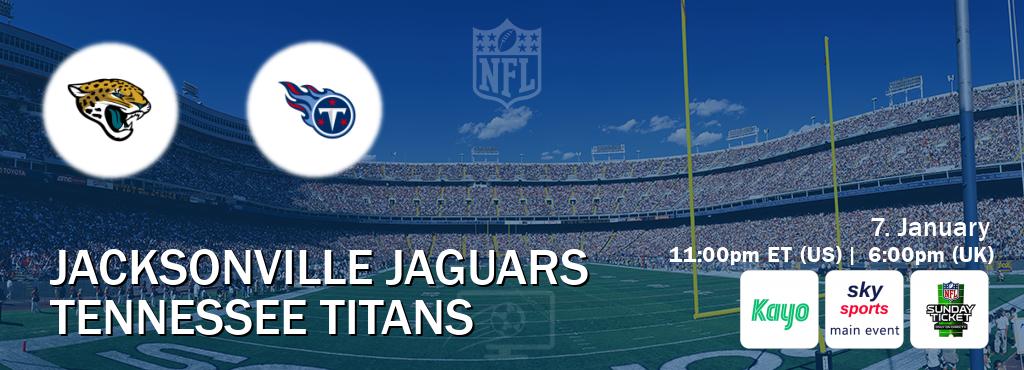 You can watch game live between Jacksonville Jaguars and Tennessee Titans on Kayo Sports(AU), Sky Sports Main Event(UK), NFL Sunday Ticket(US).
