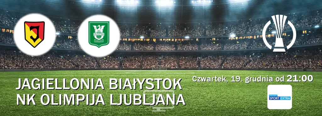 Gra między Jagiellonia Białystok i NK Olimpija Ljubljana transmisja na żywo w Polsat Sport Extra (czwartek, 19. grudnia od  21:00).