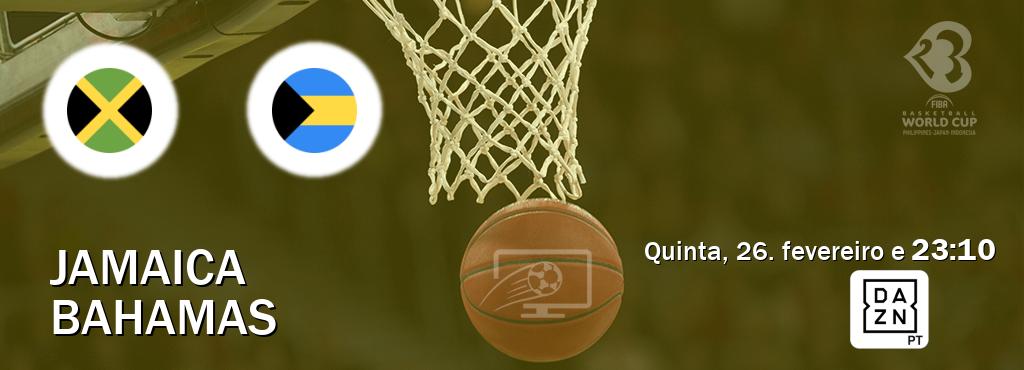 Jogo entre Jamaica e Bahamas tem emissão DAZN (quinta, 26. fevereiro e  23:10).