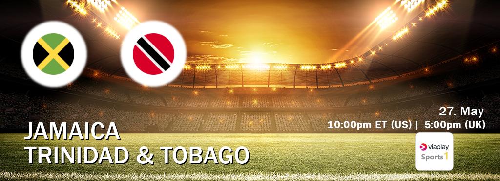 You can watch game live between Jamaica and Trinidad & Tobago on Viaplay Sports 1(UK).