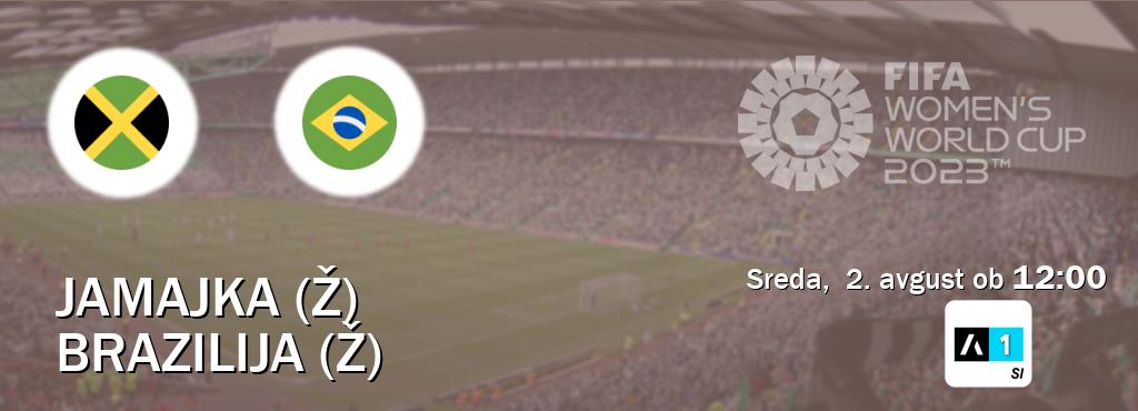 Prenos tekme med Jamajka (Ž) in Brazilija (Ž) v živo na Arena Sport 1 (sreda,  2. avgust ob  12:00 uri).