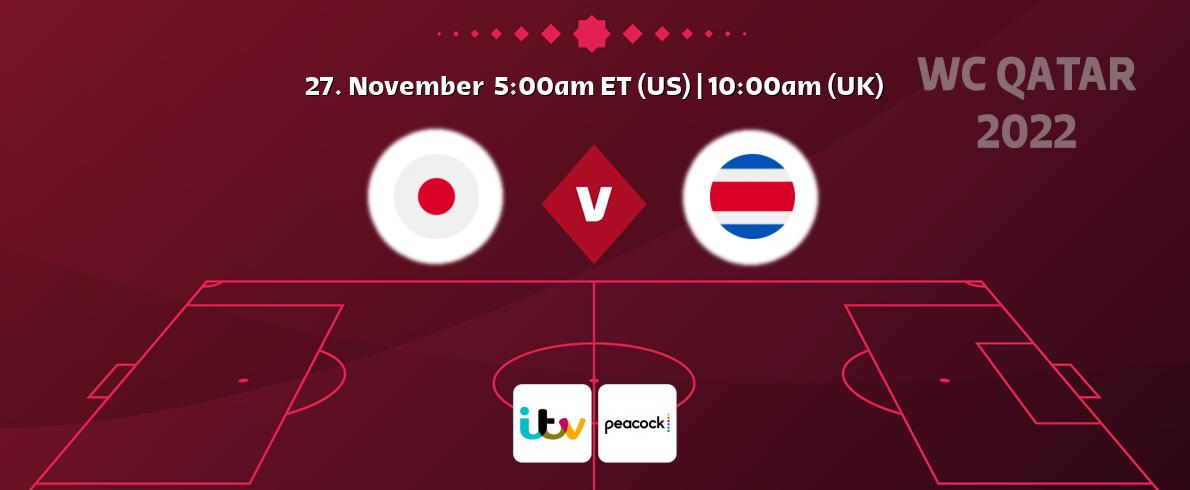 You can watch game live between Japan and Costa Rica on ITV and Peacock.