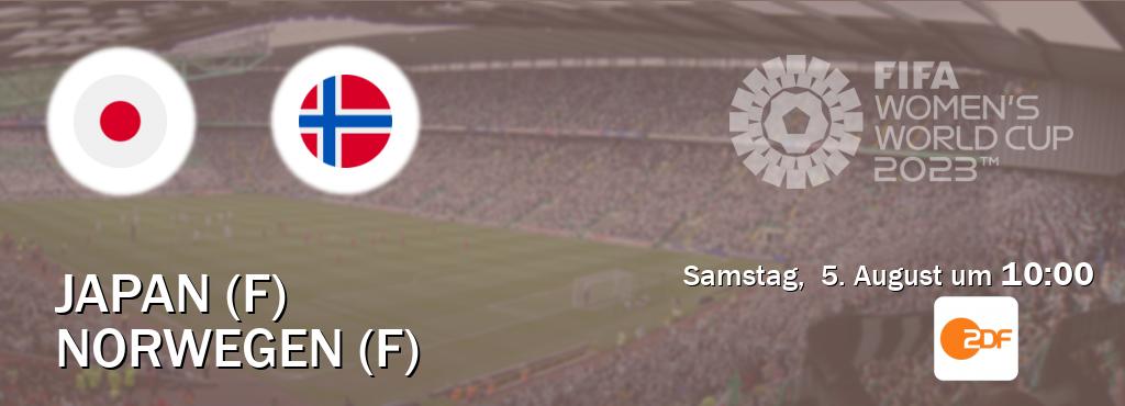 Das Spiel zwischen Japan (F) und Norwegen (F) wird am Samstag,  5. August um  10:00, live vom ZDF übertragen.
