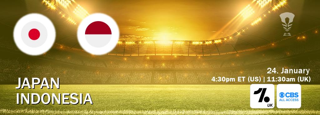 You can watch game live between Japan and Indonesia on OneFootball UK(UK) and CBS All Access(US).