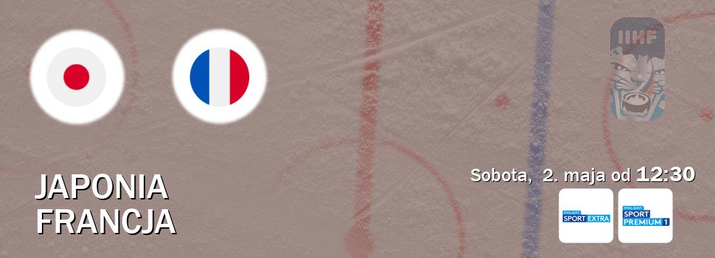 Gra między Japonia i Francja transmisja na żywo w Polsat Sport Extra i Polsat Sport Premium 1 (sobota,  2. maja od  12:30).