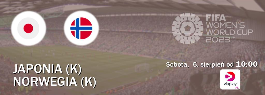 Gra między Japonia (K) i Norwegia (K) transmisja na żywo w Viaplay Polska (sobota,  5. sierpień od  10:00).