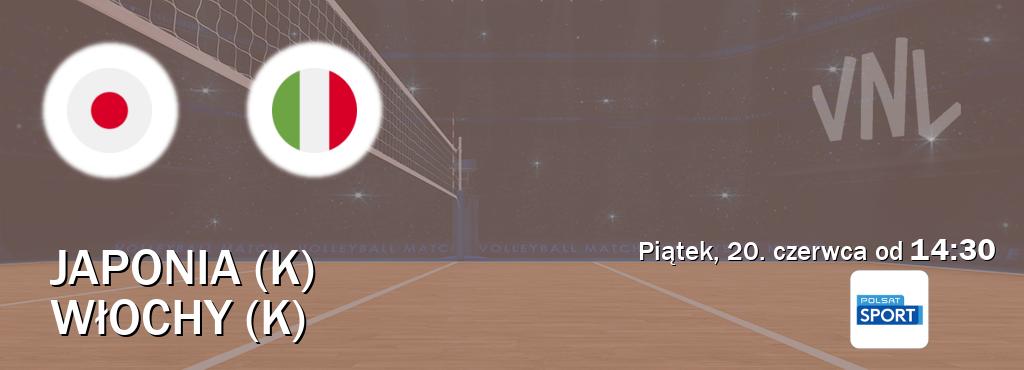 Gra między Japonia (K) i Włochy (K) transmisja na żywo w Polsat Sport (piątek, 20. czerwca od  14:30).