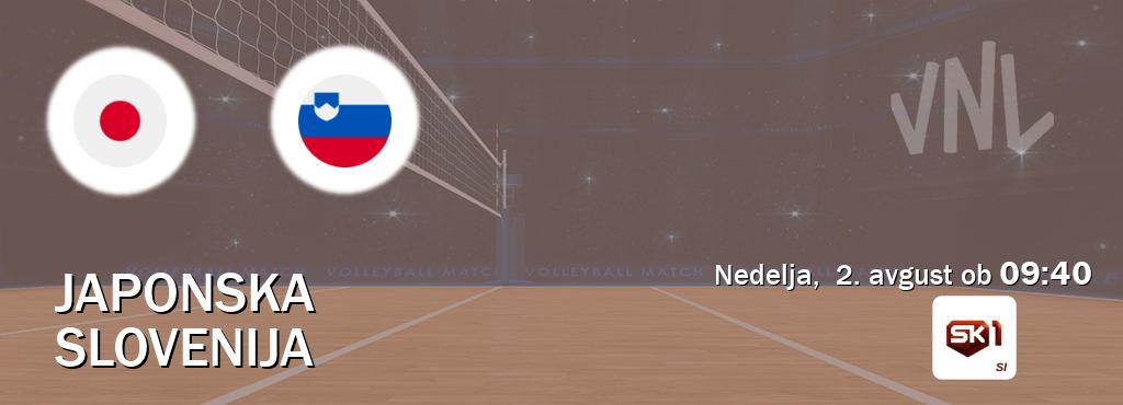 Japonska in Slovenija v živo na Sportklub 1. Prenos tekme bo v nedelja,  2. avgust ob  09:40