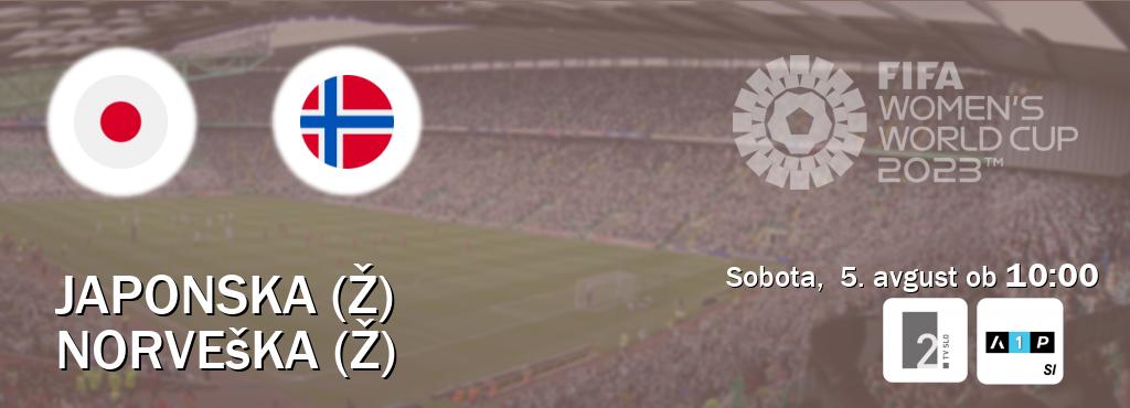 Prenos tekme med Japonska (Ž) in Norveška (Ž) v živo na TV Slo 2 in Arena Sport Premium (sobota,  5. avgust ob  10:00 uri).