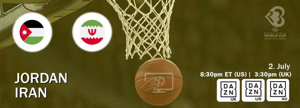 You can watch game live between Jordan and Iran on DAZN UK(UK), DAZN(US), DAZN(AU).
