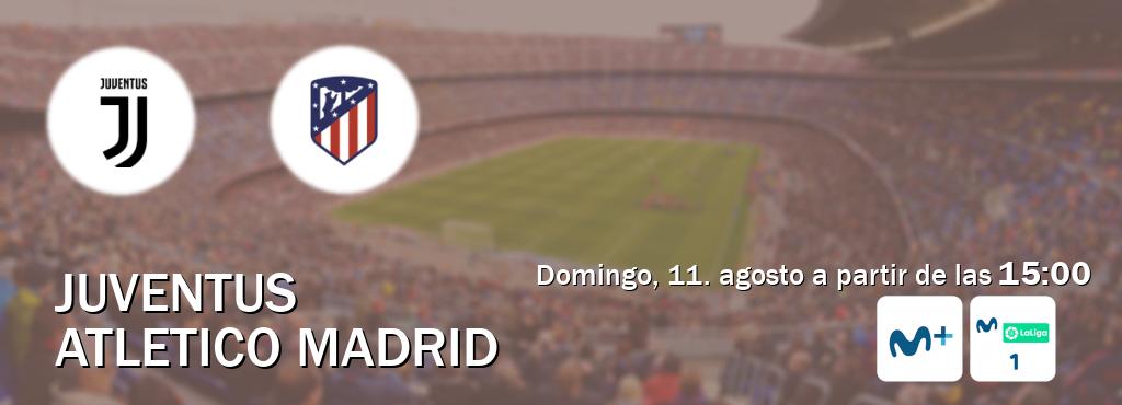 El partido entre Juventus y Atletico Madrid será retransmitido por Movistar Liga de Campeones  y M. LaLiga 1 (domingo, 11. agosto a partir de las  15:00).